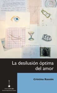 La desilusión óptica del amor